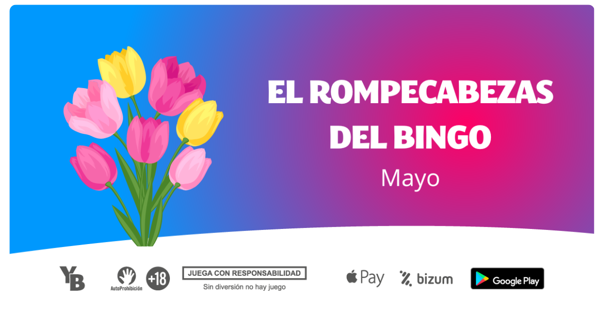 El rompecabezas del Bingo – Mayo 2024