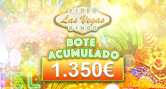 1.350 euros en el bote acumulado del VideoBingo Las Vegas