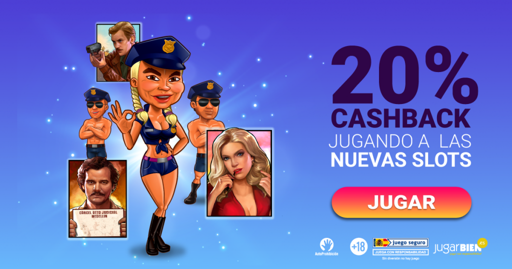 ¡20% de cashback con las nuevas tragaperras!