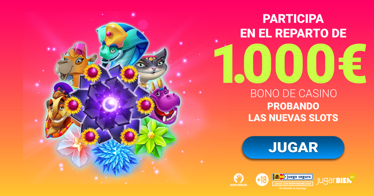 ¡Prueba las nuevas tragaperras y participa en el reparto de 1.000€!