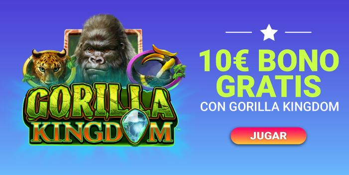 ¡Gana 10€ de Bono gracias a Gorilla Kingdom!