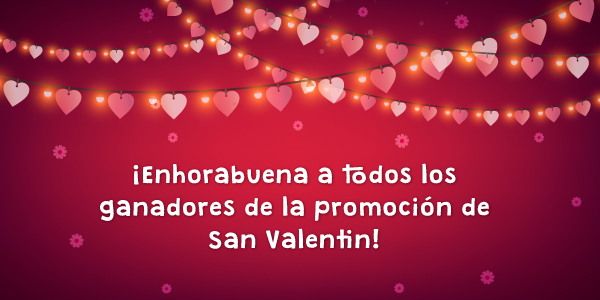 Ganadores promoción especial San Valentín 2019